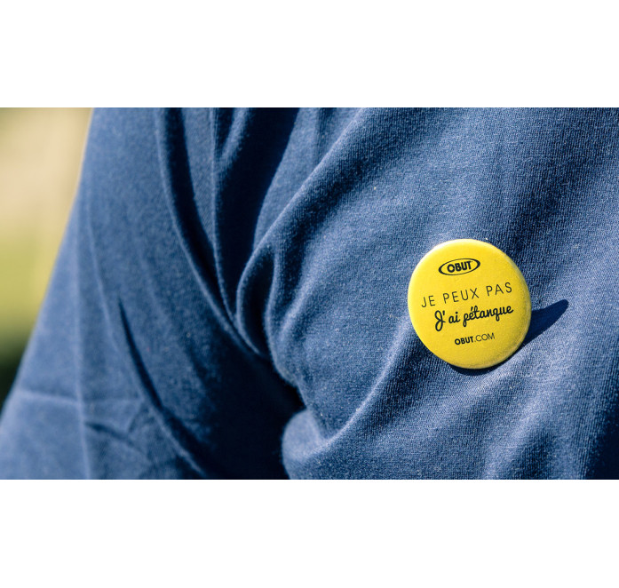 Badge Je peux pas j'ai... Badge Je peux pas j'ai...